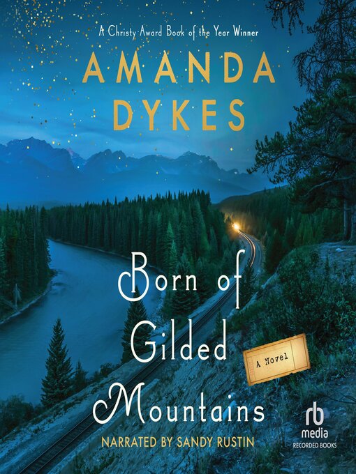 Title details for Born of Gilded Mountains by Amanda Dykes - Wait list